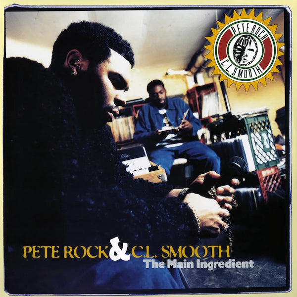 PETE ROCK AND CL SMOOTH - THE MAIN INGREDIENT