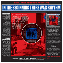Load image into Gallery viewer, VARIOUS - SOUL JAZZ PRESENTS: IN THE BEGINNING THERE WAS RHYTHM
