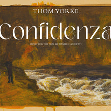 Load image into Gallery viewer, THOM YORKE - CONFIDENZA OST
