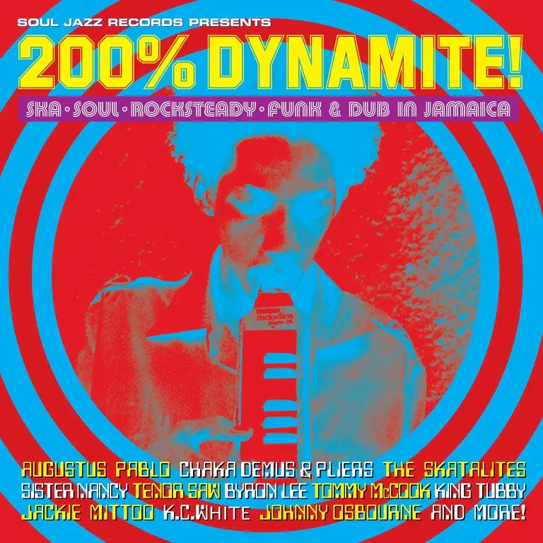 VARIOUS - SOUL JAZZ RECORDS PRESENTS: 200% DYNAMITE - SKA, SOUL, ROCKSTEADY, FUNK AND DUB IN JAMAICA
