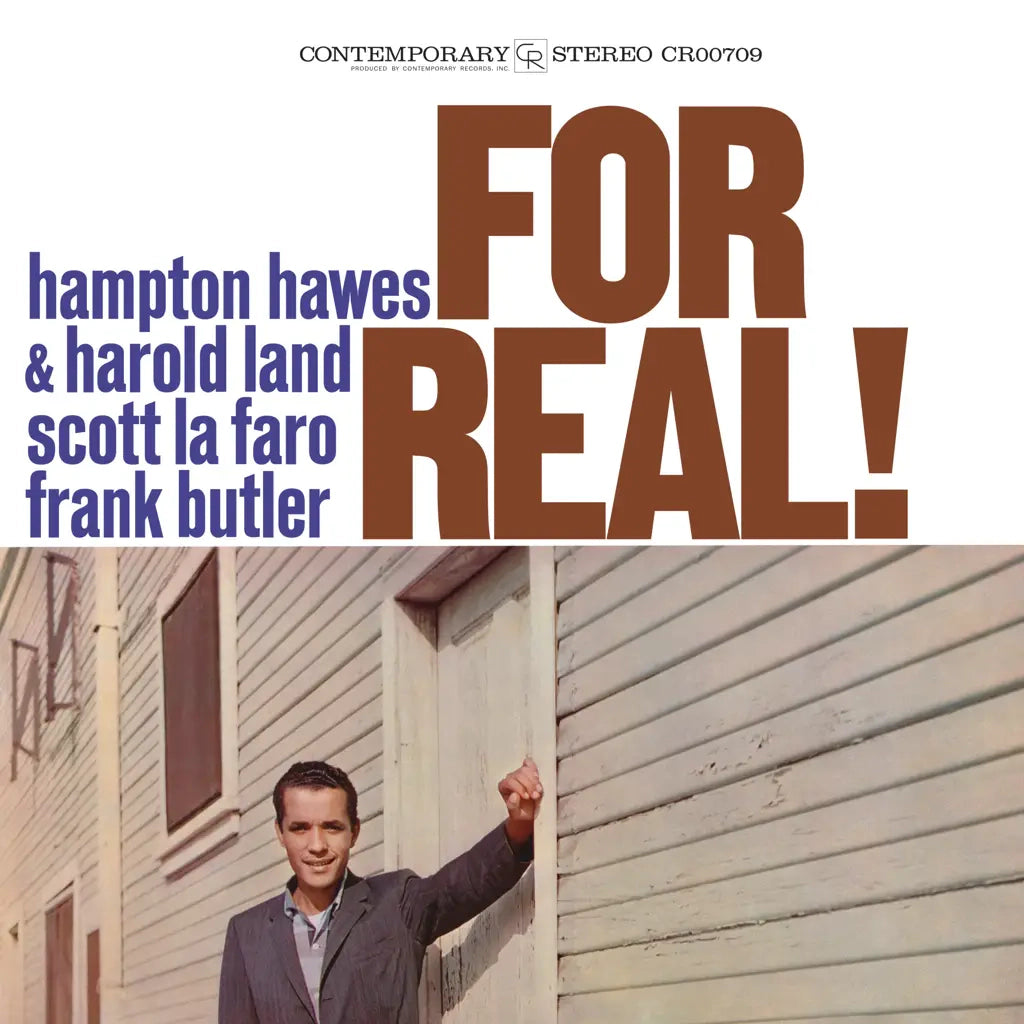 HAMPTON HAWES & HAROLD LAND SCOTT LA FARO FRANK BUTLER - FOR REAL!
