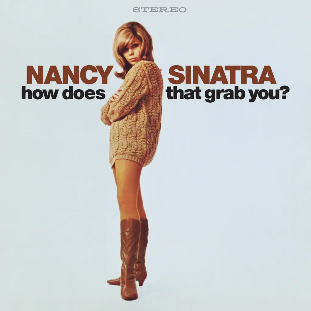 NANCY SINATRA - HOW DOES THAT GRAB YOU? (RSD '24)