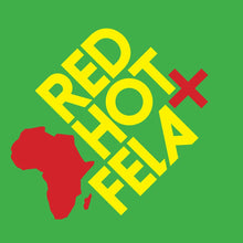 Load image into Gallery viewer, VARIOUS ARTISTS (FELA KUTI) - RED HOT + FELA (10TH ANNIVERSARY EDITION)
