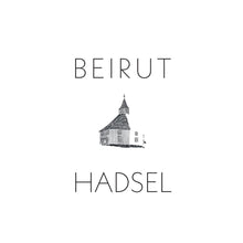 Load image into Gallery viewer, BEIRUT - HADSEL
