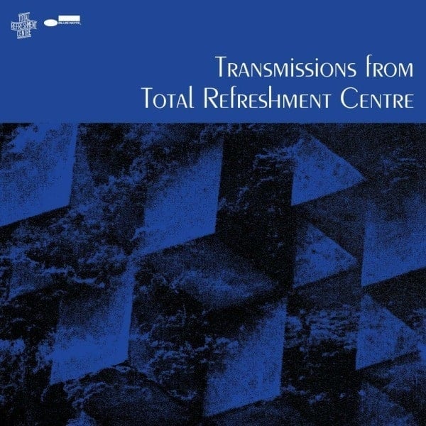 VARIOUS ARTISTS - TRANSMISSIONS FROM THE TOTAL REFRESHMENT CENTRE