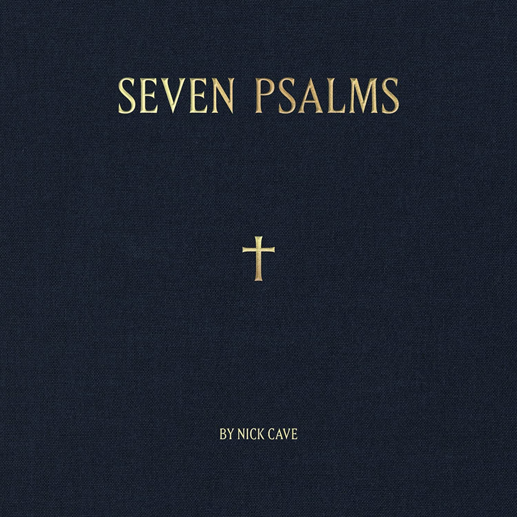 NICK CAVE - SEVEN PSALMS