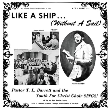 PASTOR TL BARRETT AND THE YOUTH FOR CHRIST CHOIR - LIKE A SHIP (WITHOUT A SAIL)