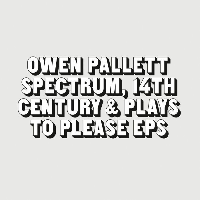 OWEN PALLETT - THE TWO EPS