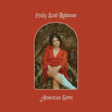 EMILY SCOTT ROBINSON - AMERICAN SIREN