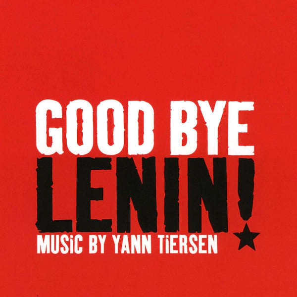 YANN TIERSEN - GOOD BYE LENIN!