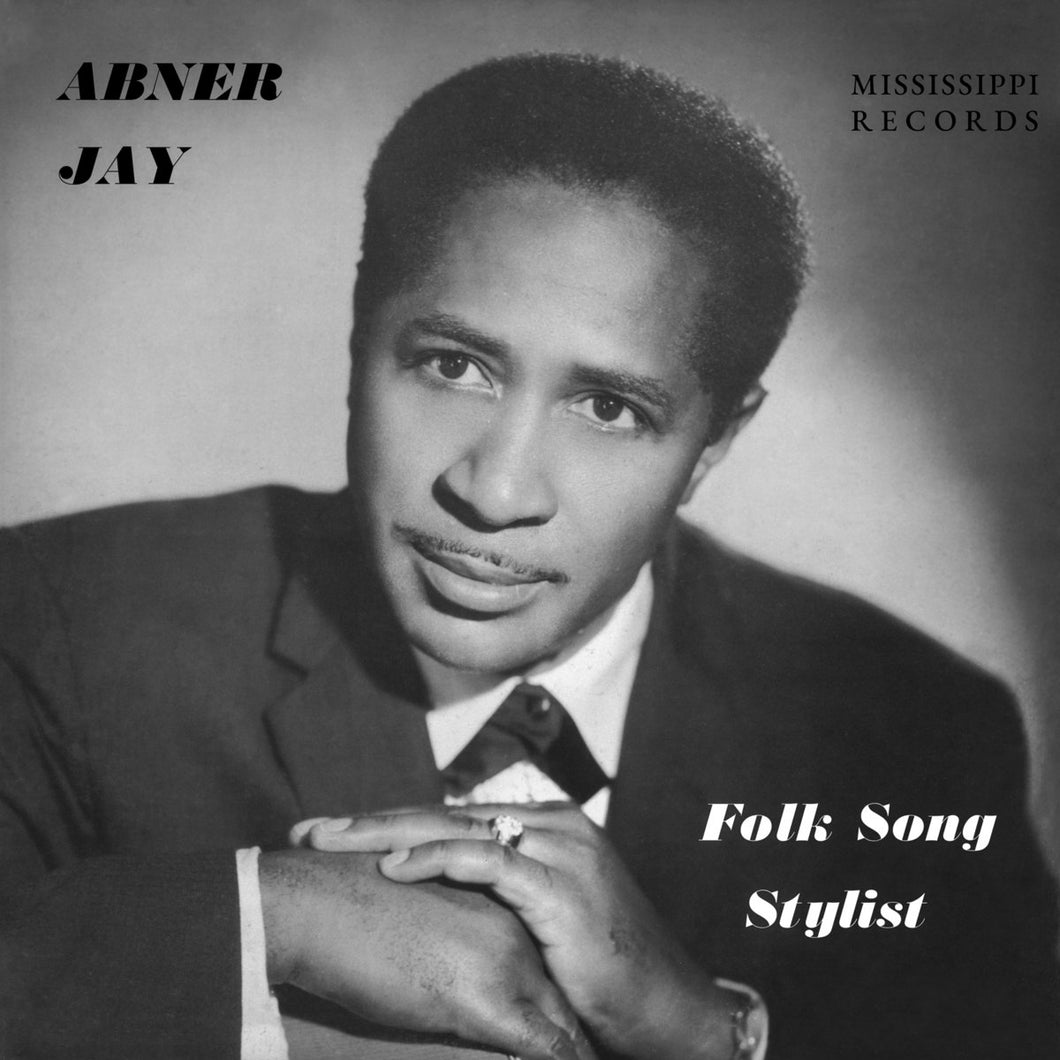 ABNER JAY - FOLK SONG STYLIST