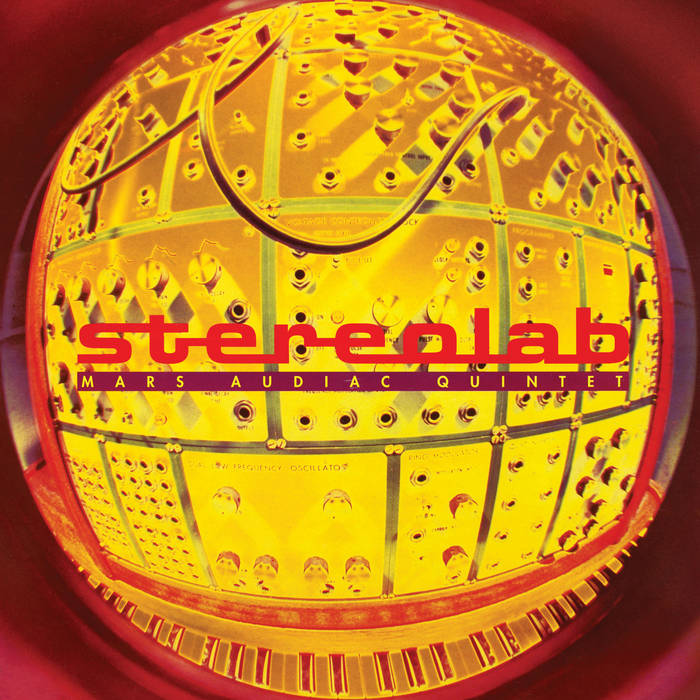 STEREOLAB - MARS AUDIAC QUINTET (EXPANDED EDITION)