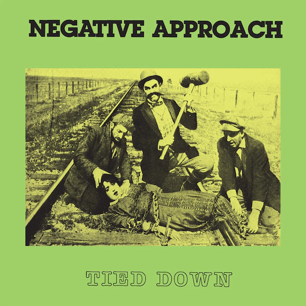 NEGATIVE APPROACH - TIED DOWN