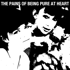 PAINS OF BEING PURE AT HEART - PAINS OF BEING PURE AT HEART
