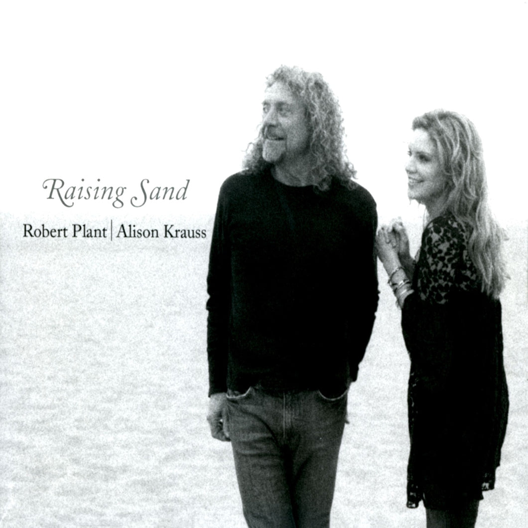 ROBERT PLANT AND ALISON KRAUSS - RAISING SAND