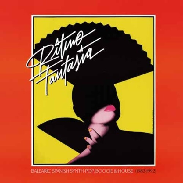 VARIOUS ARTISTS – RITMO FANTASIA: BALEARIC SPANISH SYNTH-POP, BOOGIE AND HOUSE (1982-1992)